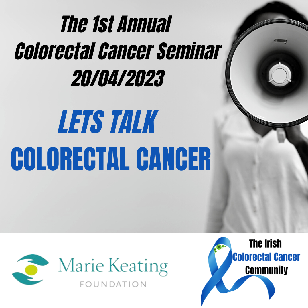 "Lets Talk Colorectal Cancer" The 1st Annual Colorectal Cancer Seminar