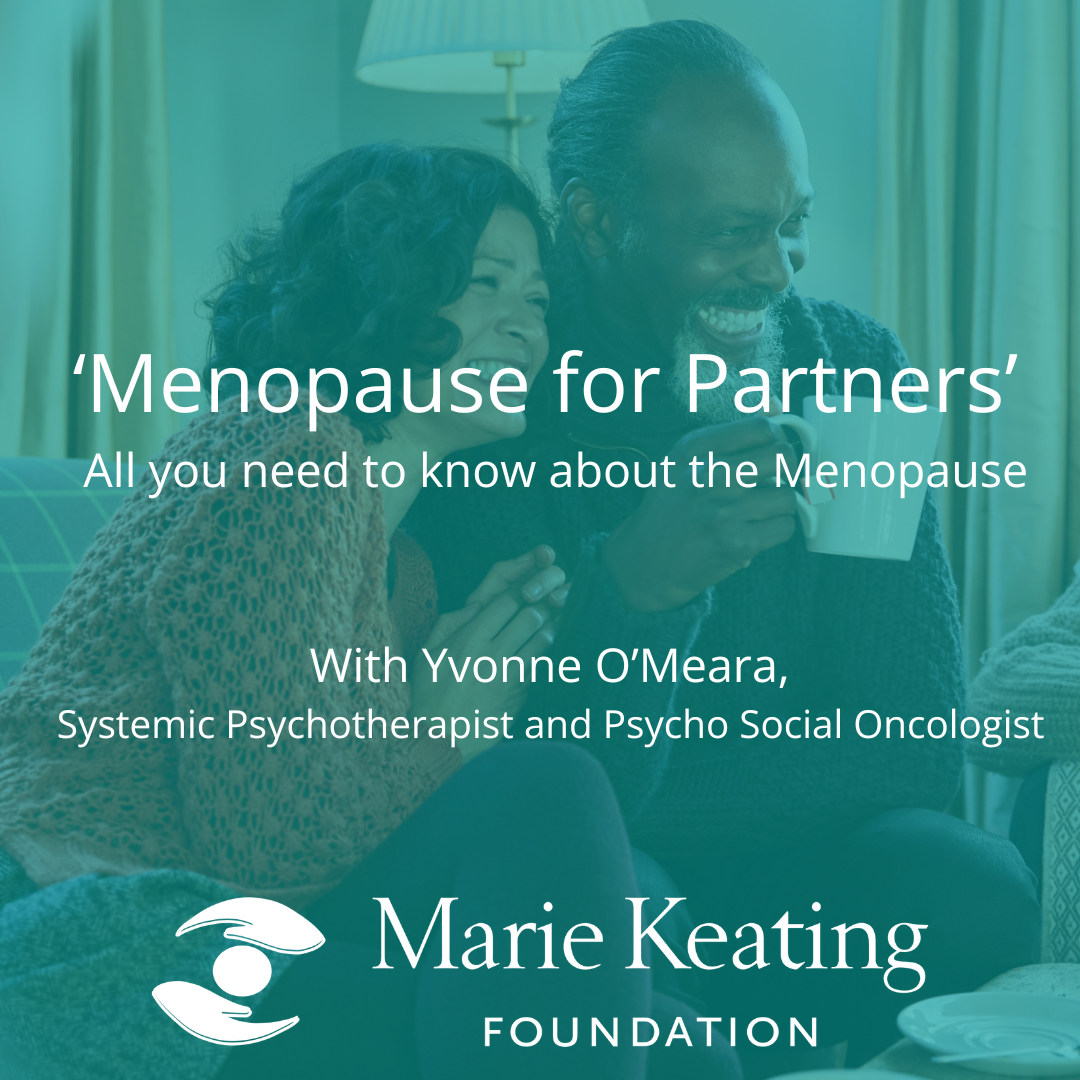 Menopause for Partners - All you need to know about the Menopause